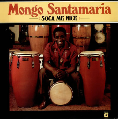 Mongo-Santamaria-Soca-Me-Nice-494909.jpg